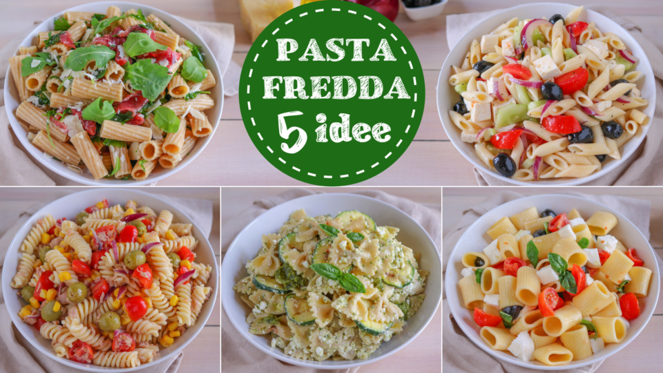 Pasta fredda: 5 ricette e tante idee