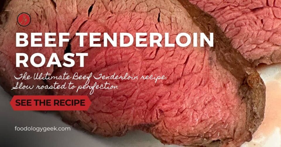 Beef Tenderloin Roast