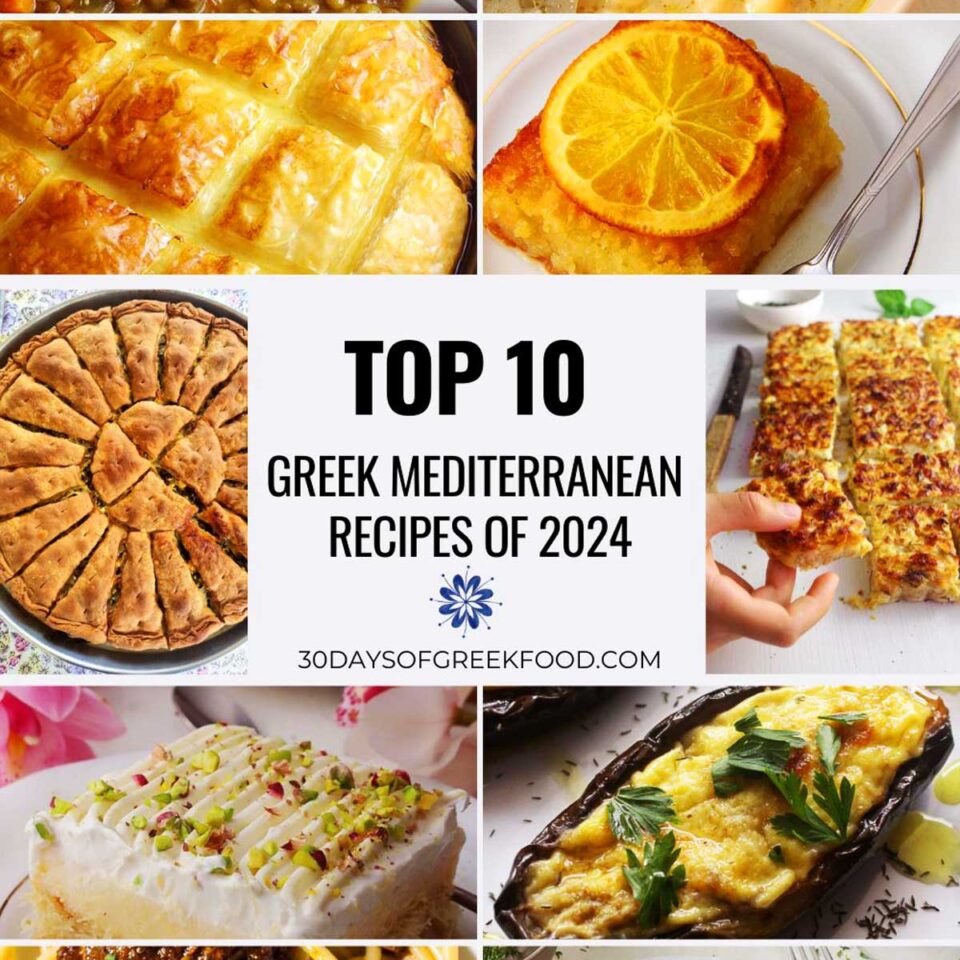 TOP 10 GREEK MEDITERRANEAN RECIPES OF 2024